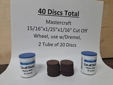 40 Mastercraft 15/16"x1/25"x1/16" Cut Off Wheel, use w/Dremel,2 Tube of 20 Discs