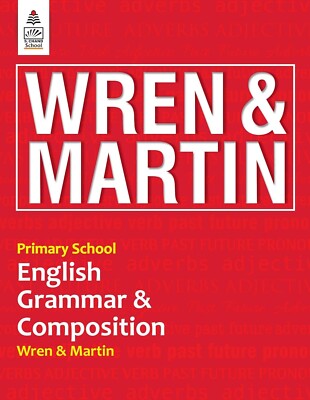 New. Primary School English Grammar and Composition by WREN & MARTIN