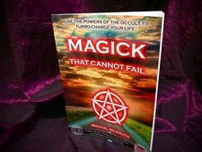 MAGICK THAT CANNOT FAIL Finbarr Occult Grimoire Magick White Magic Witchcraft 