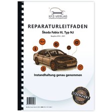 SKODA Fabia NJ 2014-2021 Instandhaltung Inspektion Wartung Reparaturhandbuch