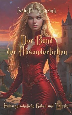 Der Bund der Absonderlichen von Jenni Eales Taschenbuch
