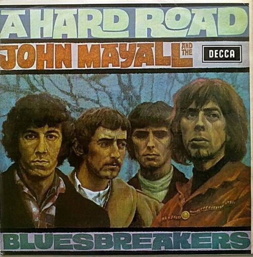 Lp - John Mayall And The Bluesbreakers – A Hard Road - Afbeelding 1 van 1