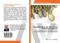 Crowdfunding Als Alternative Finanzierungsform Reinhold Binder