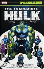 INCREDIBLE HULK EPIC COLLECTION: FALL OF THE PANTHEON By Peter David & NEW