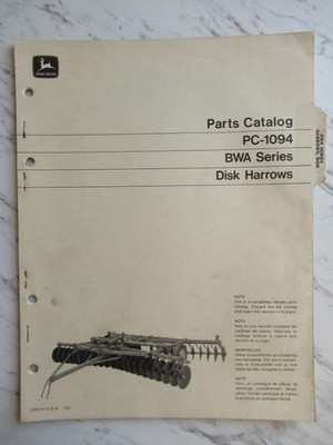 John Deere BWA Disk Harrows Parts Catalog Book Manual PC-1094 Original 1972