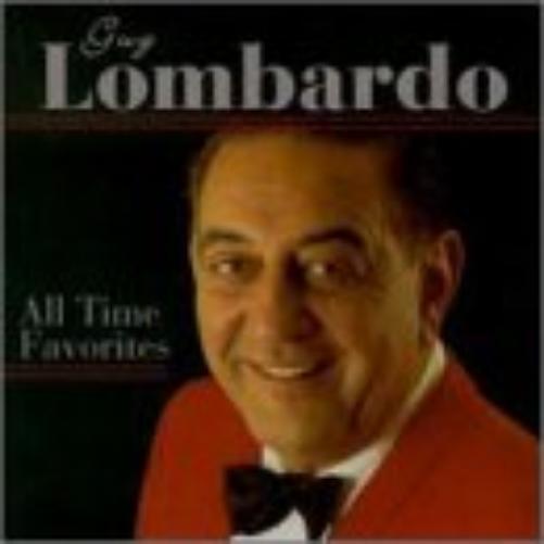 Guy Lombardo Guy Lombardo - All-Time Favorites (CD)