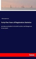 Anonymous | Forty-Five Years Of Registration Statistics | Taschenbuch | Englisch