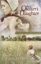 The Quilter's Daughter: 02 (Daughte..., Brunstetter, Wa