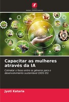 Jyoti Kataria | Capacitar As Mulheres AtravéS Da Ia | Taschenbuch (2024)