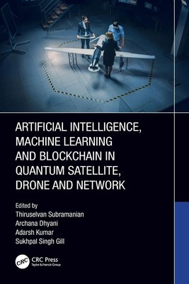Artificial Intelligence, Machine Learning and Blockchain in Quantum...