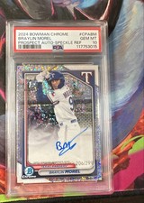 2024 Bowman Chrome - Prospect Auto Braylin Morel Speckle Refractor /299 PSA 10