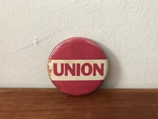 Vtg 1960's Official Authentic Workers Union Pinback Button Utility Textile Trade