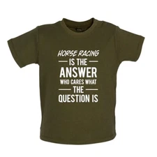 Horse Racing Is The Answer - Baby T-Shirt / Babygrow - Jockey Love Ride Rider