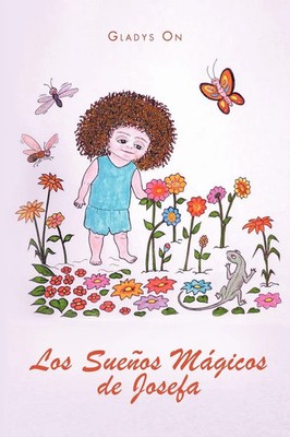Gladys On | Los Suenos M Gicos de Josefa | Taschenbuch | Spanisch (2011)