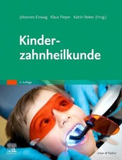 Kinderzahnheilkunde ~ Katrin Bekes ~  9783437...