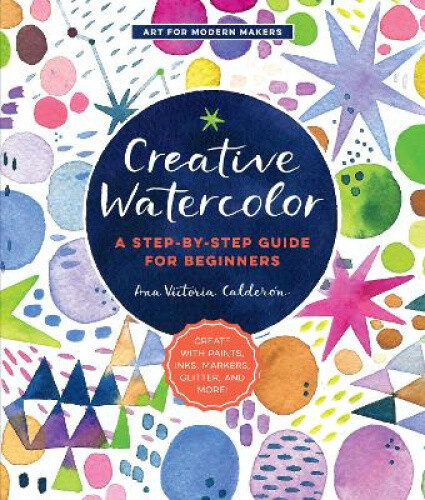 Thumbnail - Creative Watercolor: A Step-by-step Guide For Beginners--create With