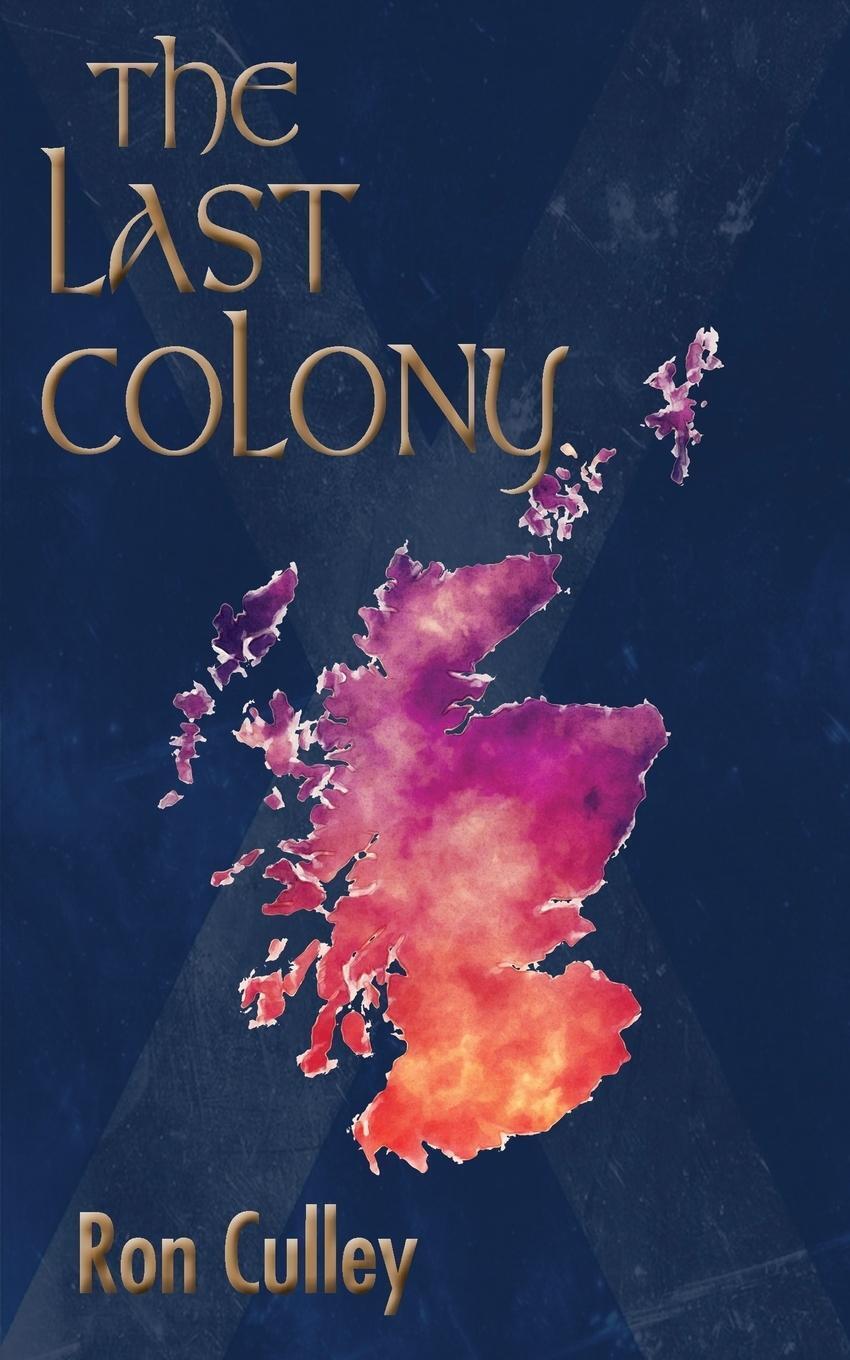 Thumbnail - The Last Colony | Ron Culley | Taschenbuch | Paperback | Englisch |