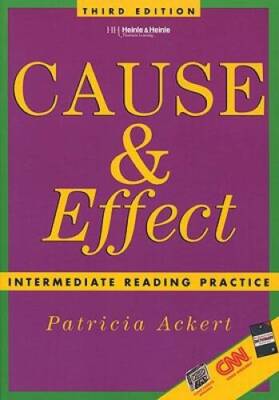 Cause  Effect: Intermediate Reading Practice, Third Edition - Paperback - GOOD