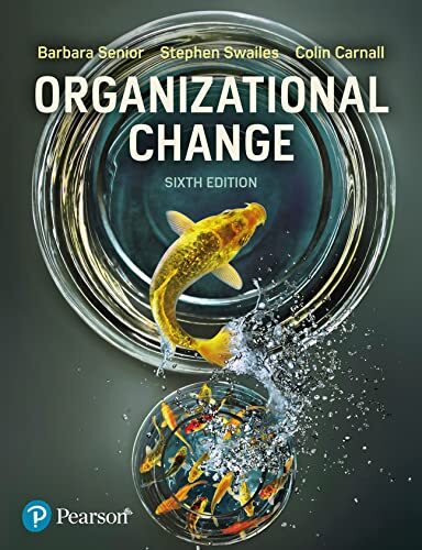 Organizational Change by Barbara Senior, Stephen Swailes, Col... - - Image 5