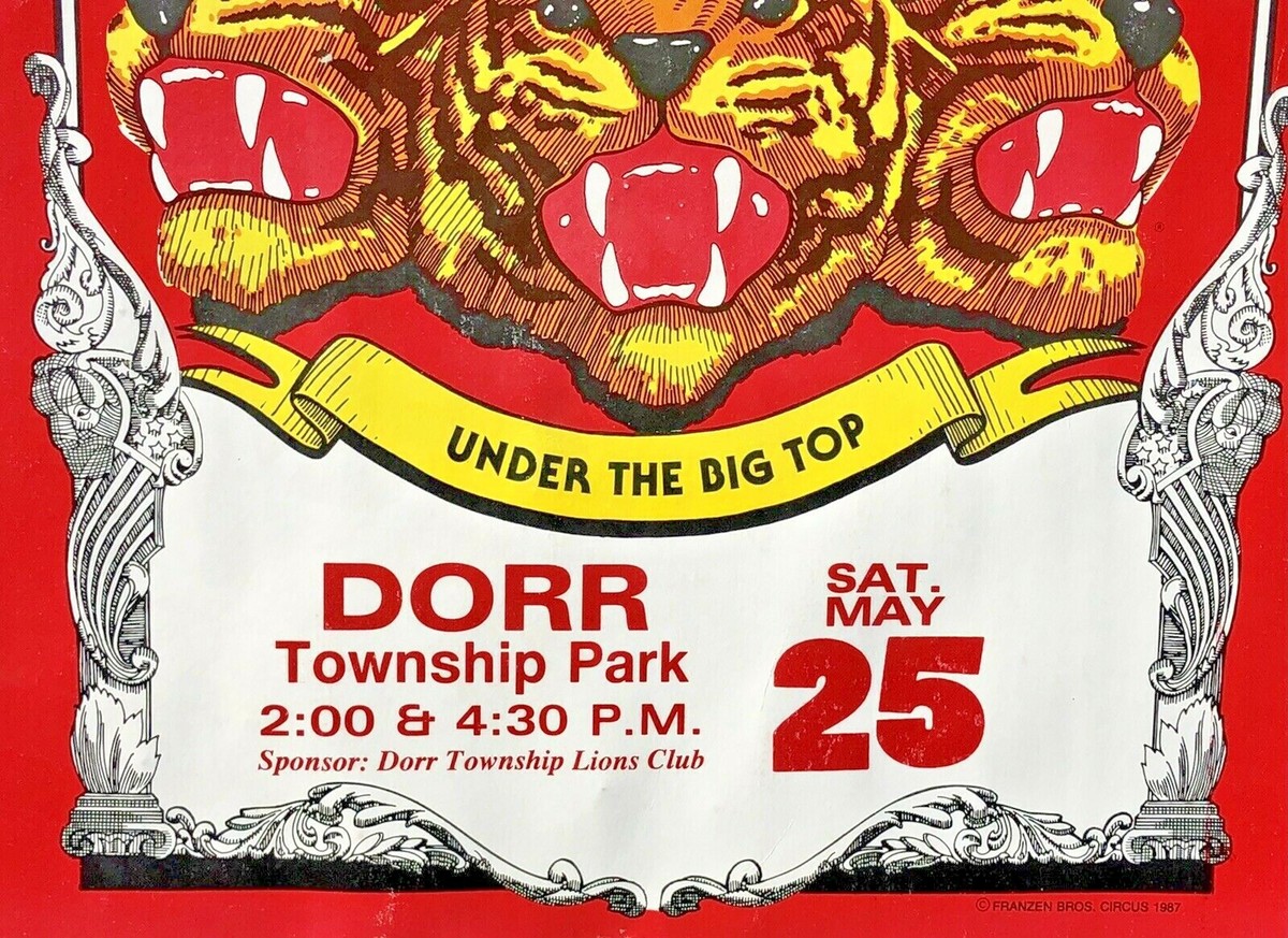 1987 FRANZEN BROS CIRCUS TIGERS POSTER BOARD DORR LIONS CLUB PARK