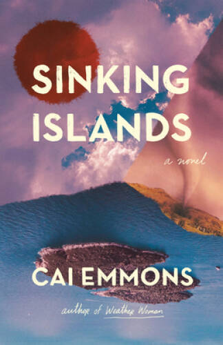 Sinking Islands - Paperback By Emmons, Cai - GOOD
