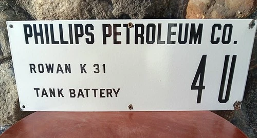 Vintage Phillips Petroleum Co. Porcelain Lease Sign Rowan K 31 Tank Battery 4U