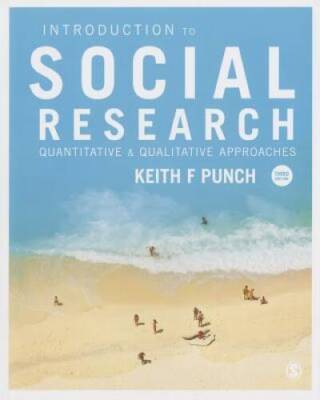 Introduction to Social Research: Quantitative and Qualitative Approaches - GOOD