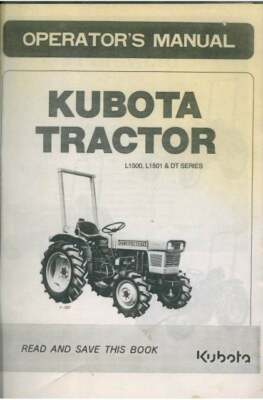 Kubota Tractor L1500, L1501 & DT Series Operators Manual | eBay