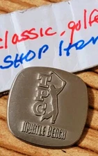 TPC Myrtle Beach Ball Marker "TOUR ISSED' NonGlare Marker SHIPS FREE wBuy It Now