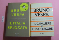 LOTTO 2 LIBRI DI BRUNO VESPA L'ITALIA SPEZZATA + IL CAVALIERE E IL PROFESSORE