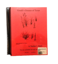 Stephan L. Hatch Frank Goulds Grasses of Texa...