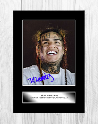 Tekashi6ix9ine Tekashi69 (2) A4 reproduction signed poster. Choice of frame.