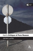 Kant's Critique Of Pure Reason A Reader's Guide James Luchte Taschenbuch 2007