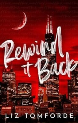 Rewind It Back/Liz Tomforde Liz Tomforde Paperback brand new