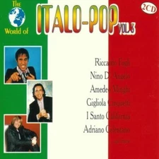 World of Italo Pop 3 (#zyx11160) - 2 CD - Riccardo Fogli, Meccano, Paolo Rivi...