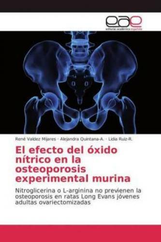 Thumbnail - El Efecto Del Óxido Nítrico En La Osteoporosis Experimental Murina