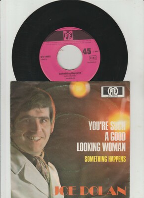 Joe Dolan - You´re Such A Good Looking Woman Vinyl