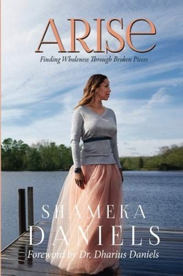 Arise: Finding Wholeness Throu - ACCEPTABLE