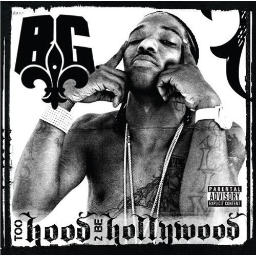 BG Too Hood 2 Be Hollywood (CD) (ИМПОРТ ИЗ Великобритании)