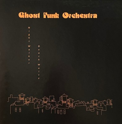 Ghost Funk Orchestra - Night Walker / Death Waltz (LP) (Neuwertig (M)) - 3981820315