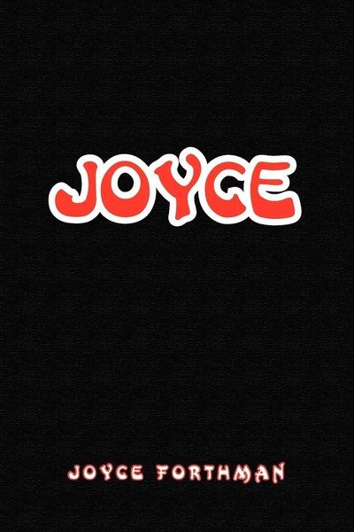 Forthman Joyce Forthman (U. A.) | Joyce | Taschenbuch | Englisch (2010)-image