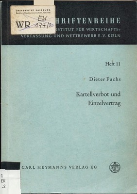 Kartelverbot und Einzelvertrag Fuchs, Dr. Dieter: