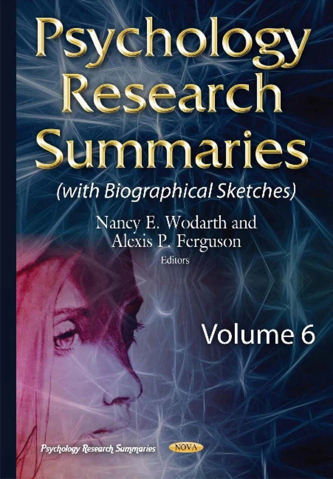 Psychology Research Summaries: Volume 6 by Nancy E. Wodarth (English) Hardcover