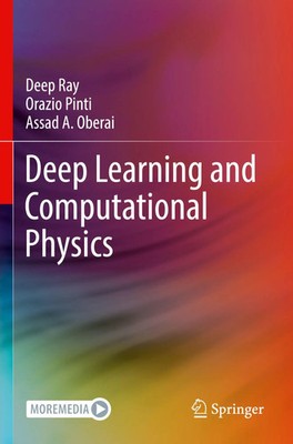 Deep Ray (u. a.) | Deep Learning and Computational Physics | Taschenbuch (2025)