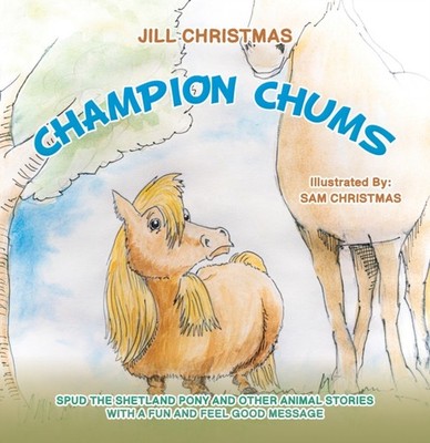 Champion Chums by Jill Christmas PAPERBACK 9781035843152
