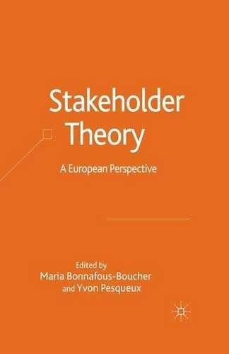 Stakeholder Theory by M. Bonnafous-Boucher, Y. Pesqueux -