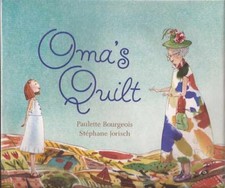 Oma's Quilt - Hardcover, by Bourgeois Paulette - Very Good g