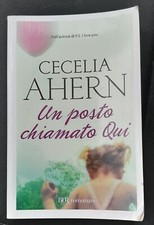 Cecelia Ahern Un Posto Chiamato Qui Bur 2009