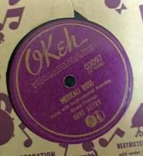 78 RPM 10" Record Gene Autry Mexicali Rose & You're The Only Star Okeh 03097