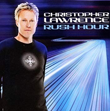 Christopher Lawrence - Rush Hour - Neue CD - F23z